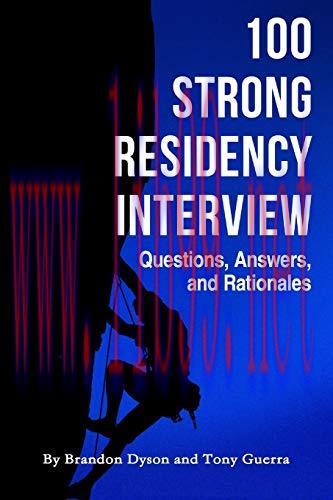 [AME]100 Strong Residency Questions, Answers, and Rationales (AZW + EPUB + Converted PDF)