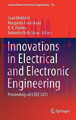 [FOX-Ebook]Innovations in Electrical and Electronic Engineering: Proceedings of ICEEE 2021