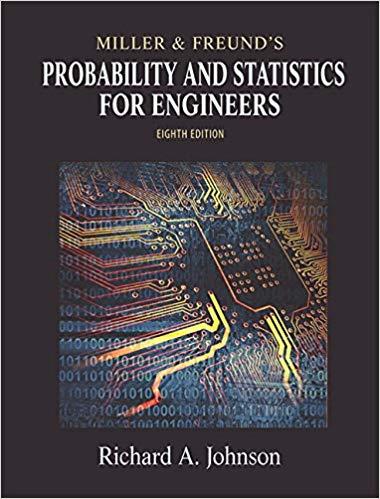 (Solution Manual)Miller & Freund's Probability and Statistics for Engineers, 8th Edition.zip