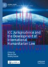 [PDF]ICC Jurisprudence and the Development of International Humanitarian Law