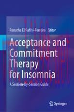 [PDF]Acceptance and Commitment Therapy for Insomnia: A Session-By-Session Guide