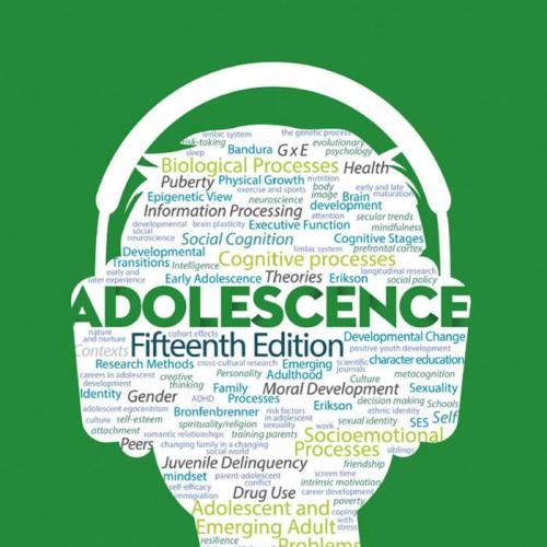 Adolescence, 15th Edition by Santrock - JOHN W. SANTROCK