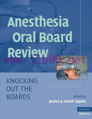 [AME]Anesthesia Oral Board Review: Knocking Out the Boards (PDF)