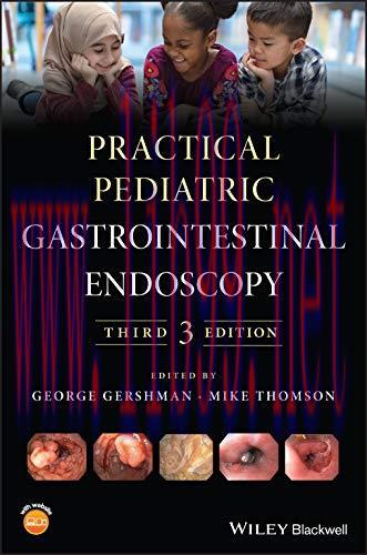 [AME]Practical Pediatric Gastrointestinal Endoscopy, 3rd Edition (Epub)