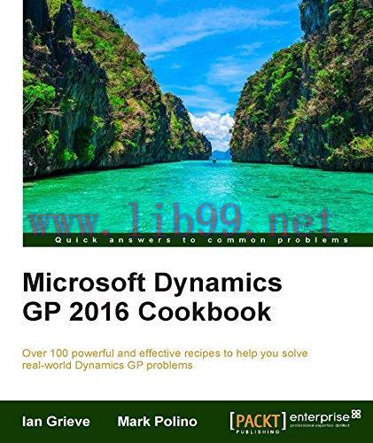 [FOX-Ebook]Microsoft Dynamics GP 2016 Cookbook