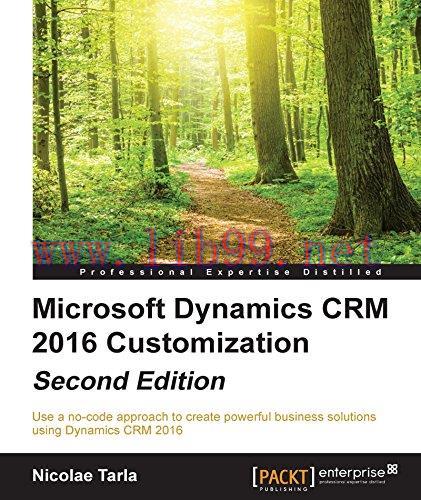 [FOX-Ebook]Microsoft Dynamics CRM 2016 Customization, 2nd Edition