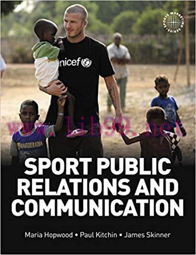 (PDF)Sport Public Relations and Communication (Sports Marketing) 1st Edition
