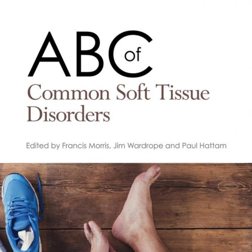 ABC of Common Soft Tissue Disorders
