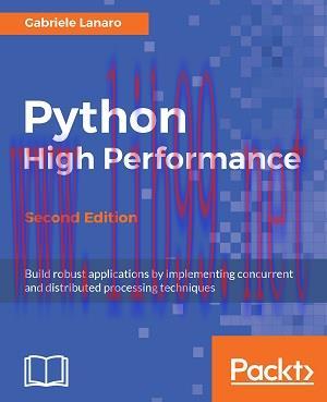[SAIT-Ebook]Python High Performance, 2nd Edition