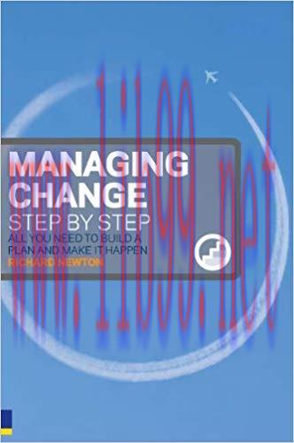(PDF)Managing Change Step By Step: All you need to build a plan and make it happen 1st Edition