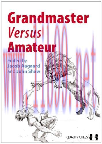 [FOX-Ebook]Grandmaster versus Amateur