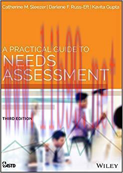 A Practical Guide to Needs Assessment (American Society for Training & Development) 3rd Edition...