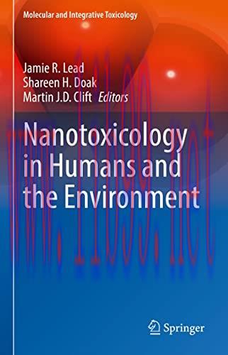 [AME]Nanotoxicology in Humans and the Environment (Molecular and Integrative Toxicology) (Origi...