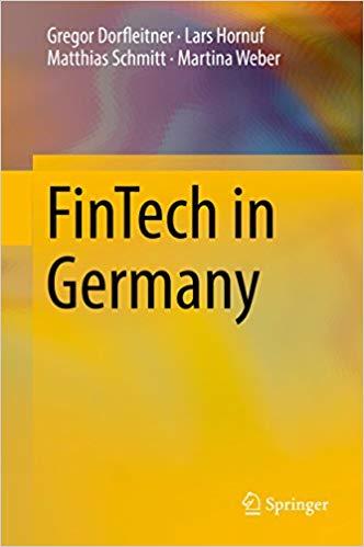 (PDF)FinTech in Germany 1st ed. 2017 Edition