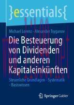 [PDF]Die Besteuerung von Dividenden und anderen Kapitaleink&uuml;nften: Steuerliche Grundlagen - Sys...