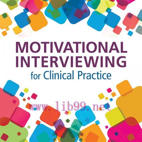 [AME]Motivational Interviewing for Clinical Practice: A Practical Guide for Clinicians (EPUB)
