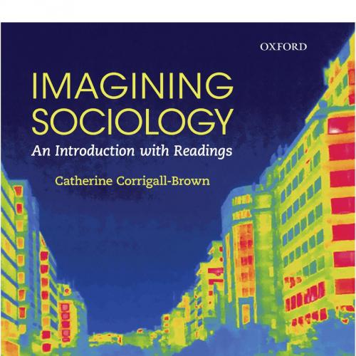 Imagining Sociology An Introduction with Readings - Administrator