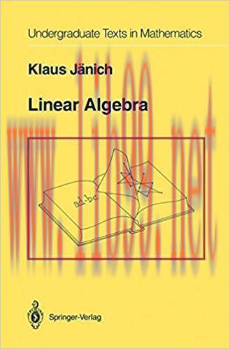 (PDF)Linear Algebra (Undergraduate Texts in Mathematics) Softcover reprint of the original 1st ...
