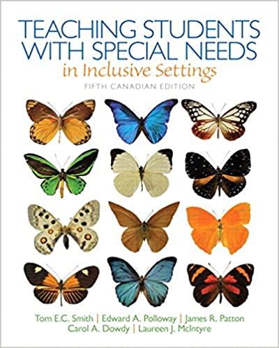 Teaching Students with Special Needs in Inclusive Settings, 5th Canadian Edition [Tom E. Smith]