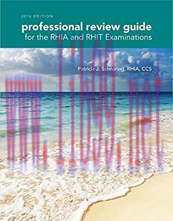 [PDF]Professional Review Guide for the RHIA and RHIT Examinations, 2016 Edition