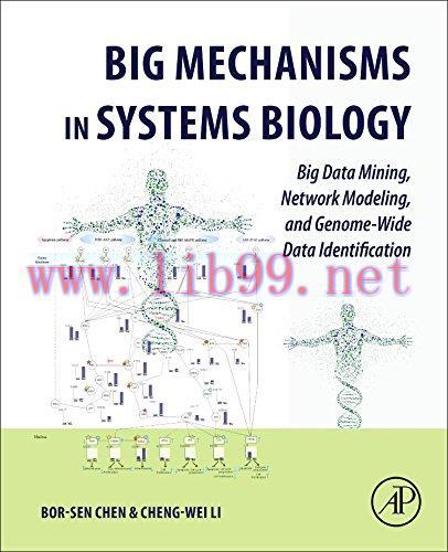 [AME]Big Mechanisms in Systems Biology: Big Data Mining, Network Modeling, and Genome-Wide Data...