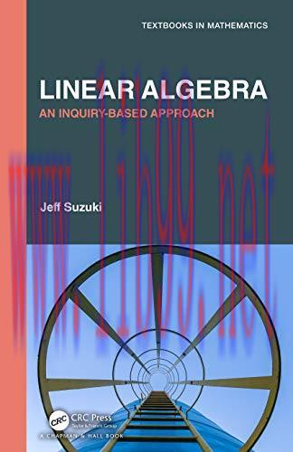 [FOX-Ebook]Linear Algebra: An Inquiry-Based Approach