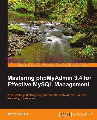 [FOX-Ebook]Mastering phpMyAdmin 3.4 for Effective MySQL Management