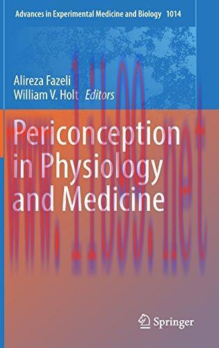 [AME]Periconception in Physiology and Medicine (Advances in Experimental Medicine and Biology) ...