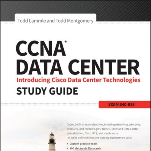 CCNA(r) Data Center Introducing Cisco Data Center Technologies