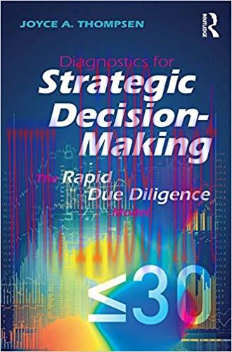 (PDF)Diagnostics for Strategic Decision-Making: The Rapid Due Diligence Model 1st Edition