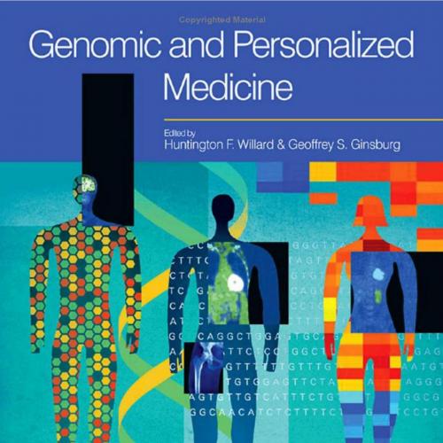 Genomic and Personalized Medicine, V1-2, 2nd Edition