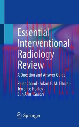 Essential Interventional Radiology Review