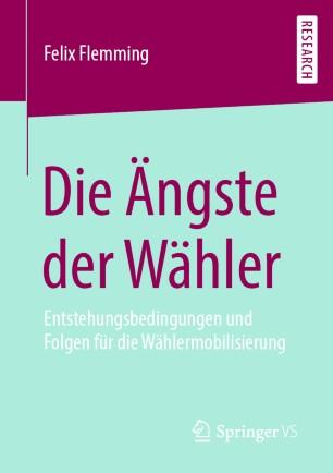 Die &Auml;ngste der W&auml;hler