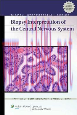 [AME]Biopsy Interpretation of the Central Nervous System (ORIGINAL PDF from_ Publisher)