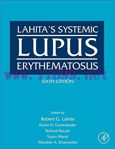 [AME]Lahita&rsquo;s Systemic Lupus Erythematosus, 6th edition (Original PDF)
