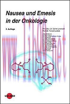 [AME]Nausea und Emesis in der Onkologie (UNI-MED Science) (German Edition), 2nd Edition (Origin...