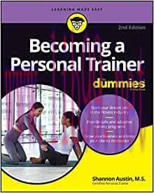 [AME]Becoming a Personal Trainer For Dummies, 2nd Edition (Original PDF)