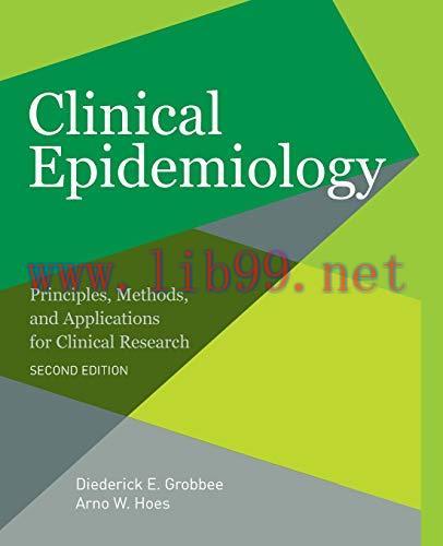 [AME]Clinical Epidemiology: Principles, Methods, and Applications for Clinical Research, 2nd Ed...