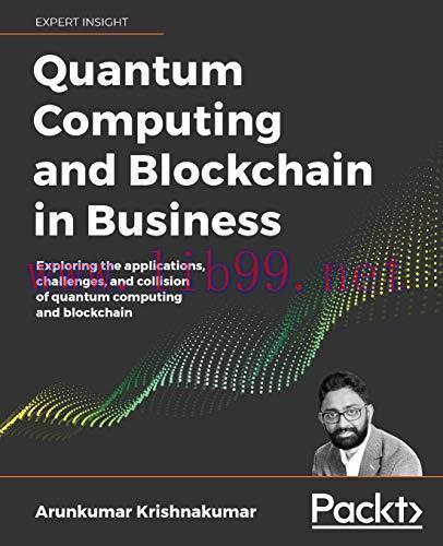 [FOX-Ebook]Quantum Computing and Blockchain in Business