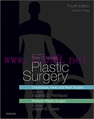 [AME]Plastic Surgery E-Book: Volume 3: Craniofacial, Head and Neck Surgery and Pediatric Plasti...