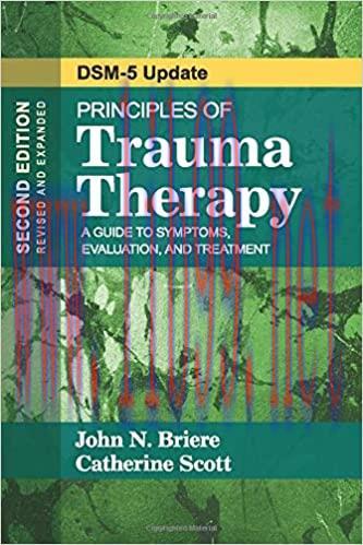 (PDF)Principles of Trauma Therapy: A Guide to Symptoms, Evaluation, and Treatment ( DSM-5 Updat...