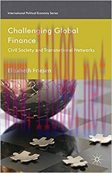 (PDF)Challenging Global Finance: Civil Society and Transnational Networks (International Politi...