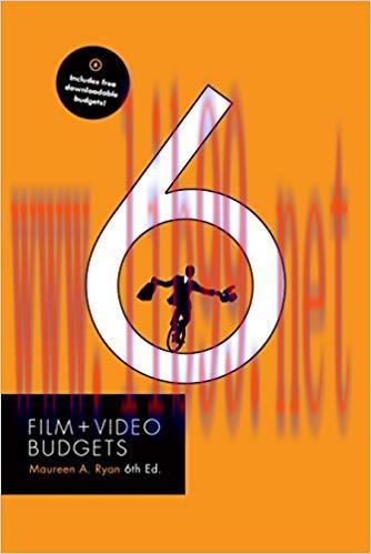 Film and Video Budgets 6 6th Edition,