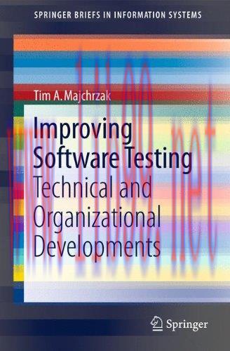 [FOX-Ebook]Improving Software Testing: Technical and Organizational Developments