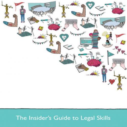 Insider's Guide to Legal Skills, The