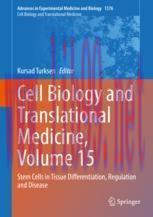 [PDF]Cell Biology and Translational Medicine, Volume 15: Stem Cells in Tissue Differentiation, ...