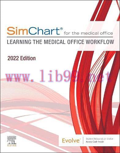[AME]SimChart for the Medical Office:Learning the Medical Office Workflow - 2022 Edition (EPUB ...