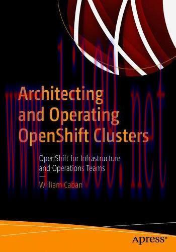 [FOX-Ebook]Architecting and Operating OpenShift Clusters