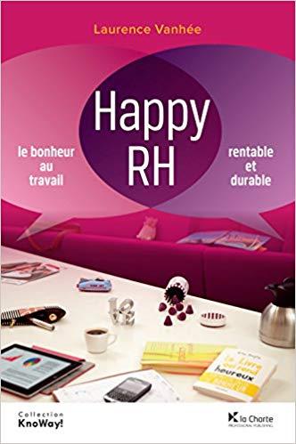 (PDF)Happy RH Le bonheur au travail, rentable et durable (Hors collection) (French Edition) 1st...