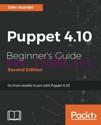 [FOX-Ebook]Puppet 4.10 Beginner's Guide, 2nd Edition